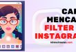 Cara mencari filter di instagram
